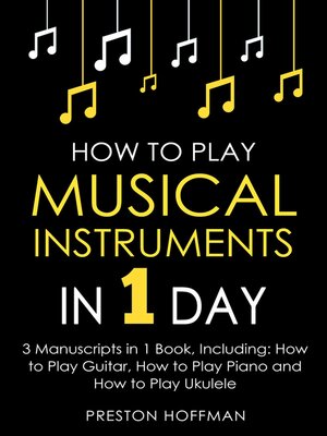 cover image of How to Play Musical Instruments